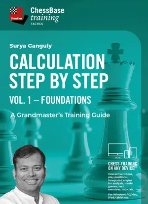Calculation Step by Step: A Grandmaster’s Training Guide Vol. 1