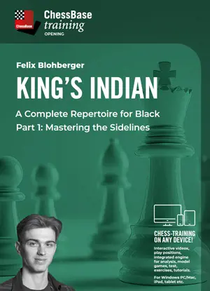 King’s Indian – A Complete Repertoire for Black Part 1