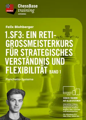 1.Sf3: Ein Reti-Grossmeisterkurs Band 1 - Fianchetto-Systeme